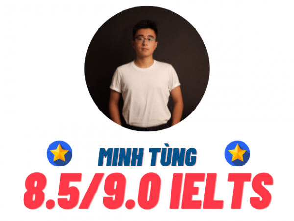 Nguyễn Hữu Minh Tùng – 8.5 IELTS