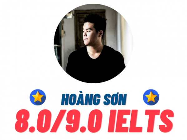 Nguyễn Hoàng Sơn – 8.0 IELTS