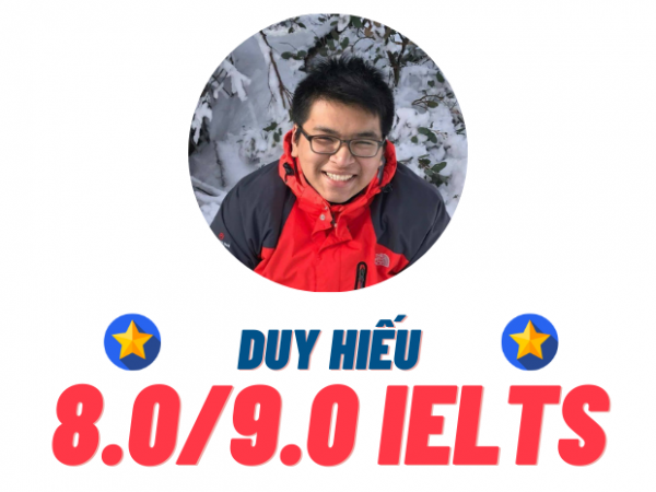 Nguyễn Duy Hiếu – 8.0 IELTS