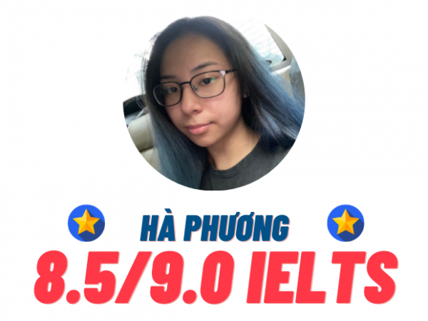 Hoàng Thị Hà Phương – 8.5 IELTS
