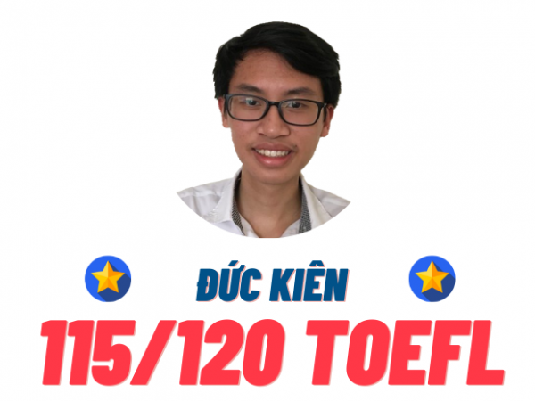 VŨ ĐỨC KIÊN – 115 TOEFL