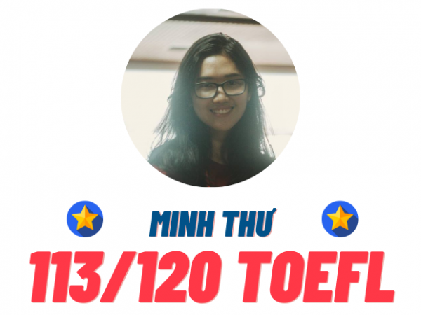 PHẠM MINH THƯ – 113 TOEFL