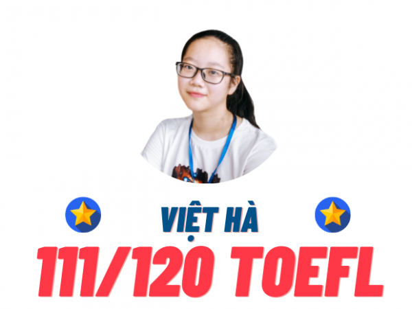 NGUYỄN VIỆT HÀ – 111 TOEFL