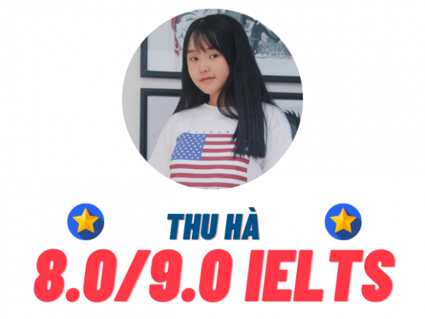 Trương Thu Hà – 8.0 IELTS