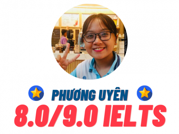 Nguyễn Ngọc Phương Uyên – 8.0 IELTS