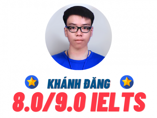 Đoàn Nguyễn Khánh Đăng – 8.0 IELTS