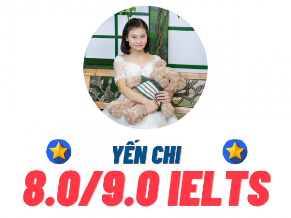 Trần Hoàng Yến Chi – 8.0 IELTS