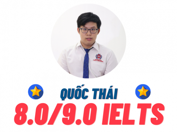 Nguyễn Ngô Quốc Thái – 8.0 IELTS