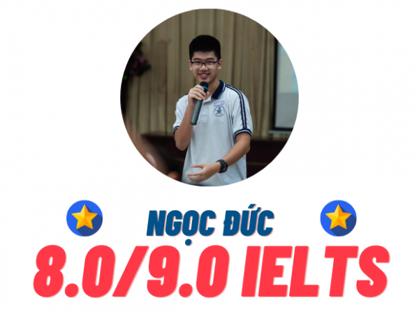 Nguyễn Ngọc Đức – 8.0 IELTS