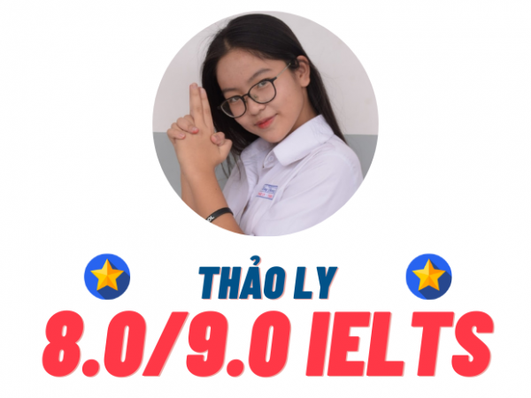 Nguyễn Thảo Ly – 8.0 IELTS