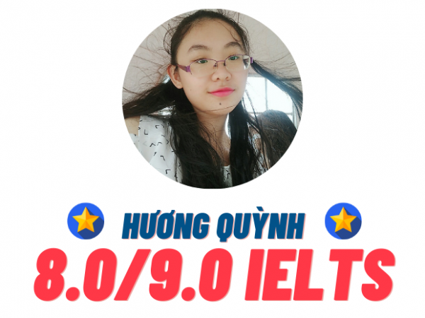 Mai Hương Quỳnh – 8.0 IELTS