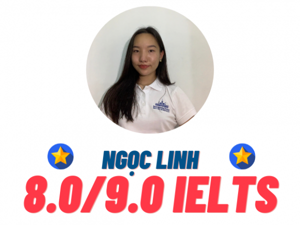 Nguyễn Ngọc Linh – 8.0 IELTS