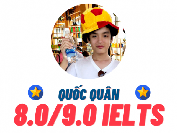 Bùi Quốc Quân – 8.0 IELTS