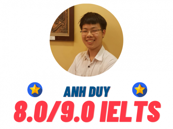 Nguyễn Đình Anh Duy – 8.0 IELTS