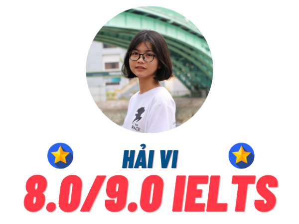 Tăng Hải Vi – 8.0 IELTS