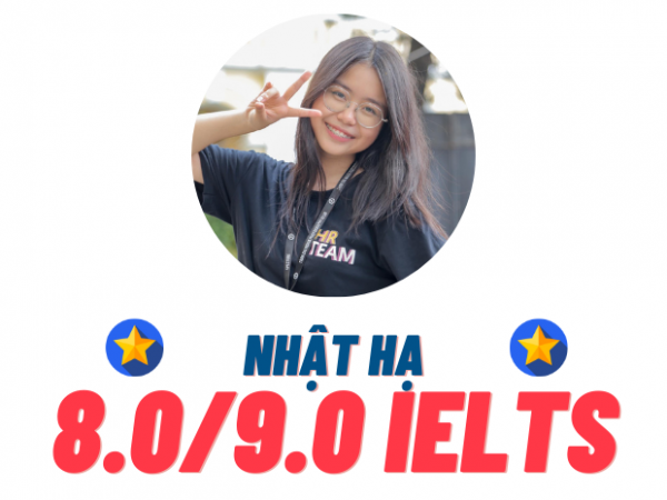 Trần Nhật Hạ – 8.0 IELTS