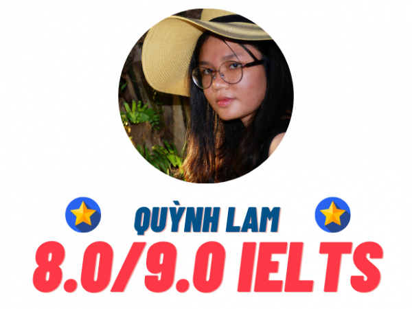 Nguyễn Quỳnh Lam – 8.0 IELTS
