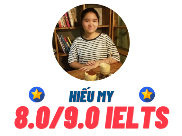 Trần Hiếu My – 8.0 IELTS