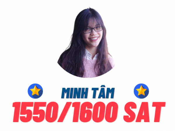 Trần Minh Tâm – 1550 SAT