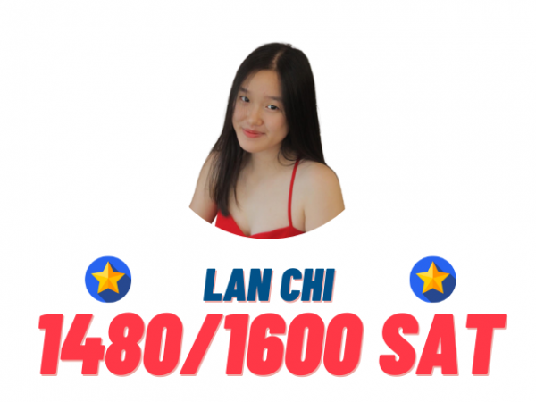 Nguyễn Lê Lan Chi – 1480 SAT