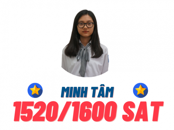 Nguyễn Minh Tâm – 1520 SAT