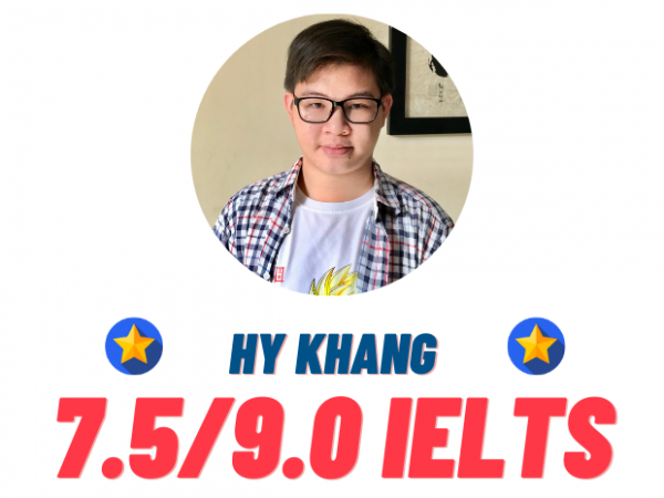 HOÀNG HY KHANG – 7.5 IELTS
