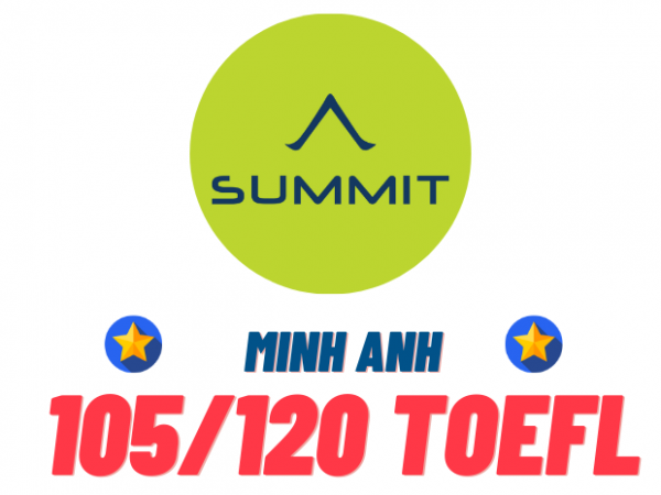 PHAN NGUYỄN MINH ANH – 105 TOEFL