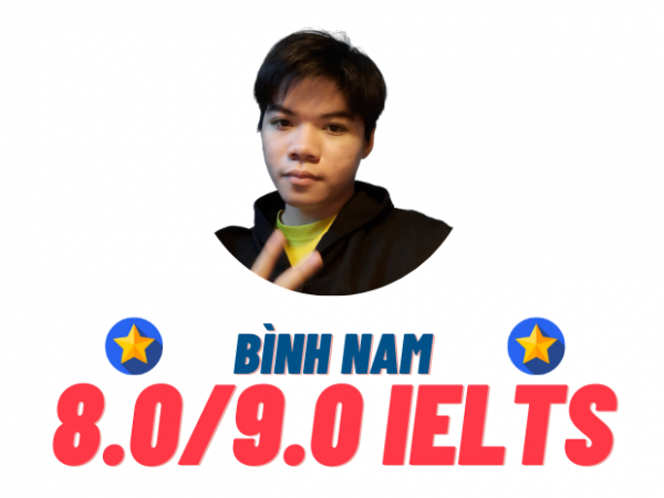 Nguyễn Bình Nam – 8.0 IELTS