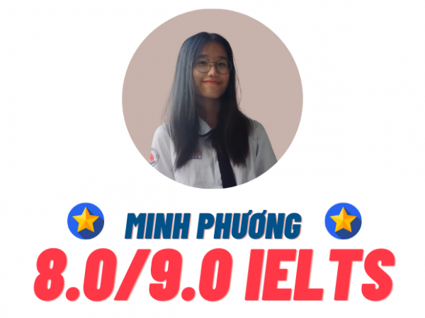 Cao Thị Minh Phương – 8.0 IELTS