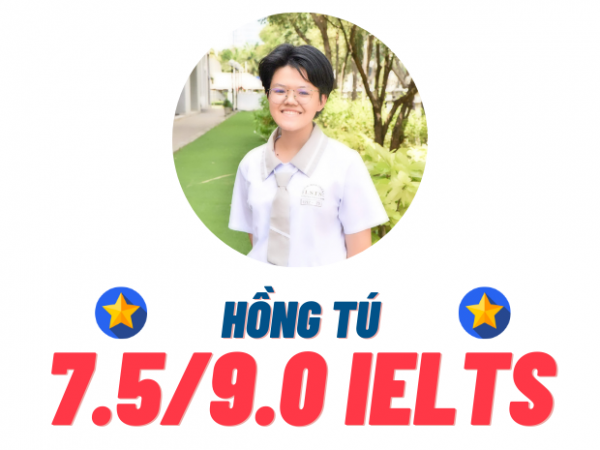 Phan Hồng Tú – 7.5 IELTS