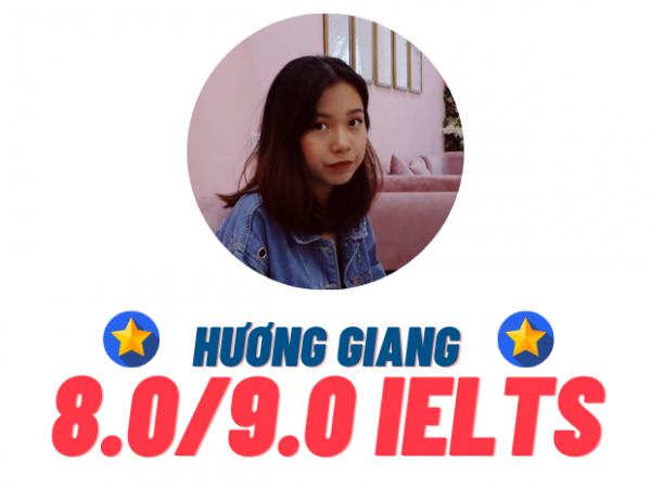 Đào Hương Giang – 8.0 IELTS