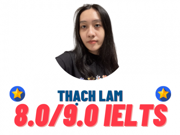 Đỗ Thạch Lam – 8.0 IELTS