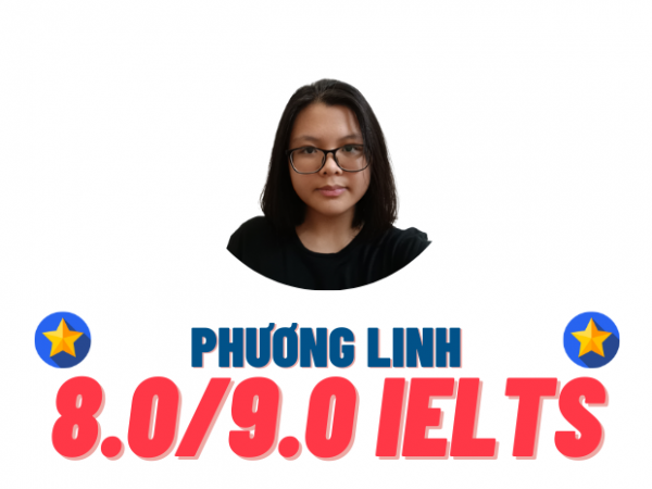 Phùng Phương Linh – 8.0 IELTS