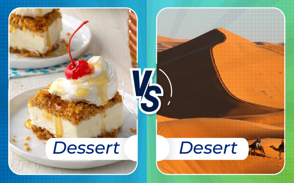  Cặp từ Dessert và Desert