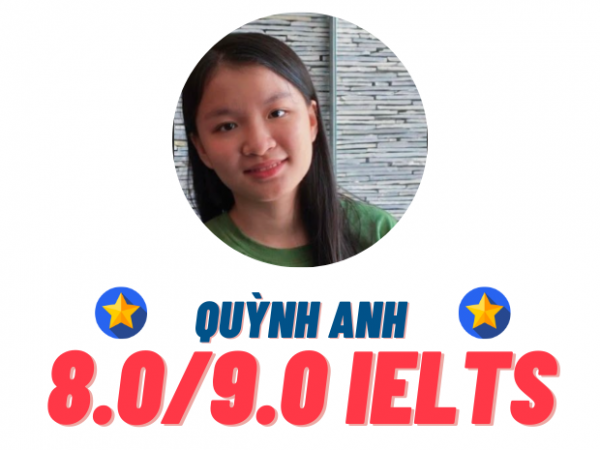 Phạm Quỳnh Anh – 8.0 IELTS