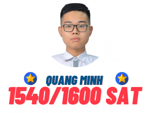 Lưu Quang Minh – 1540 SAT