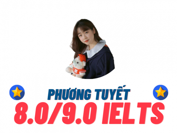 Nguyễn Phương Tuyết – 8.0 IELTS
