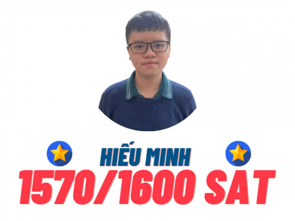 Đinh Hiếu Minh – 1570 SAT