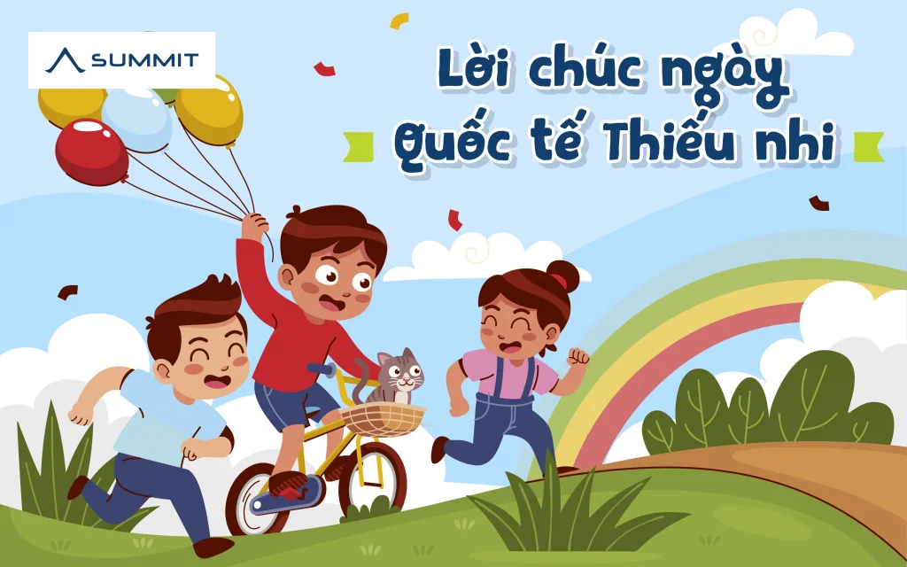 Top 10 lời chúc Quốc tế Thiếu nhi bằng tiếng Anh hay