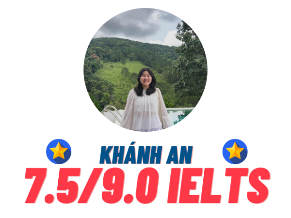 Nguyễn Ngọc Khánh An – 7.5 IELTS