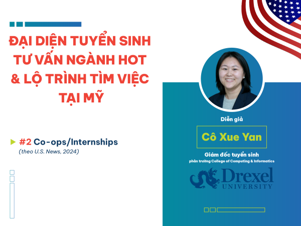 [HN] 28/9 Đại diện tuyển sinh tư vấn ngành hot và lộ trình tìm việc tại Mỹ