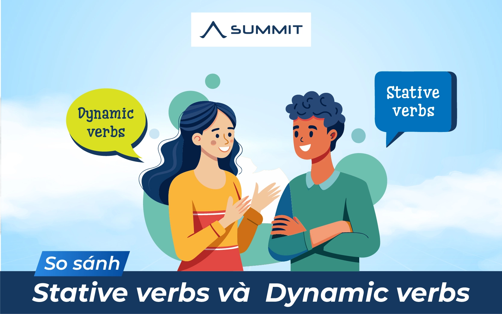 Cách dùng động từ chỉ trạng thái State/Stative verbs