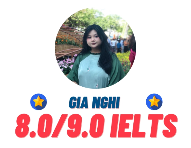 Nguyễn Ngọc Gia Nghi – 8.0 IELTS