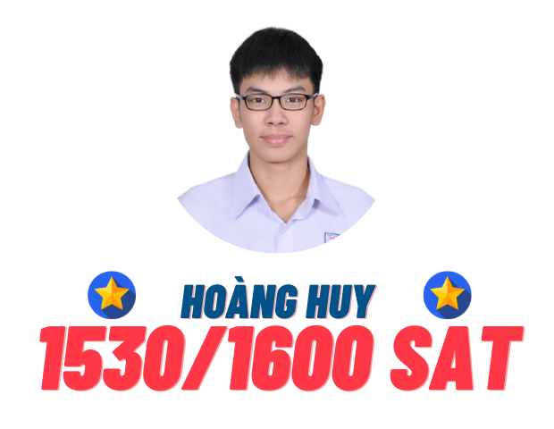 Nguyễn Duy Hoàng Huy – 1530 SAT