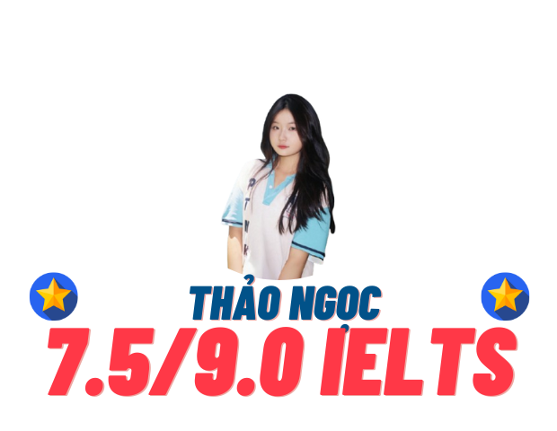 Lê Thảo Ngọc – 7.5 IELTS