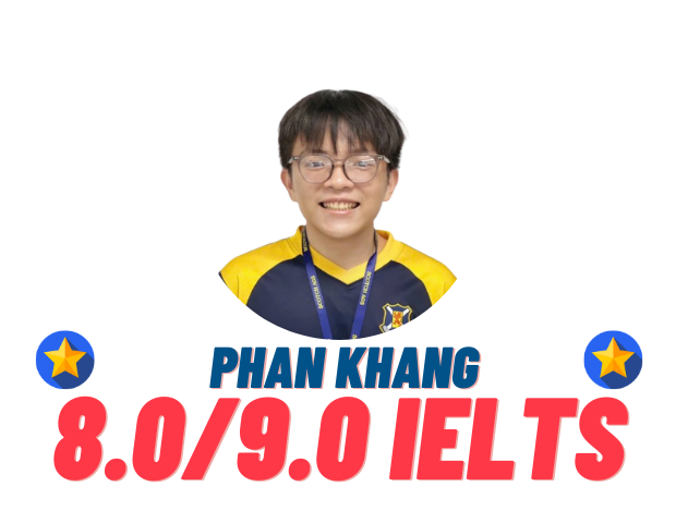 Võ Phan Khang – 8.0 IELTS