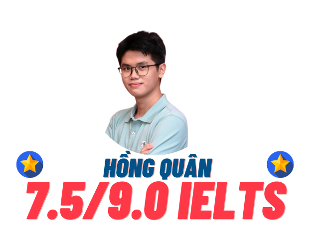 Nguyễn Hồng Quân – 7.5 IELTS