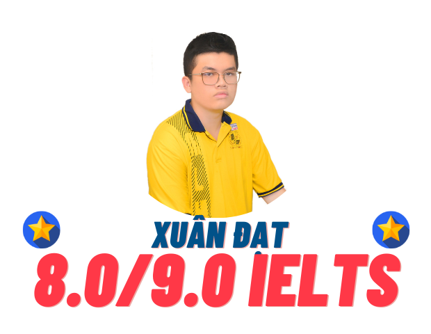 Trần Xuân Đạt – 8.0 IELTS