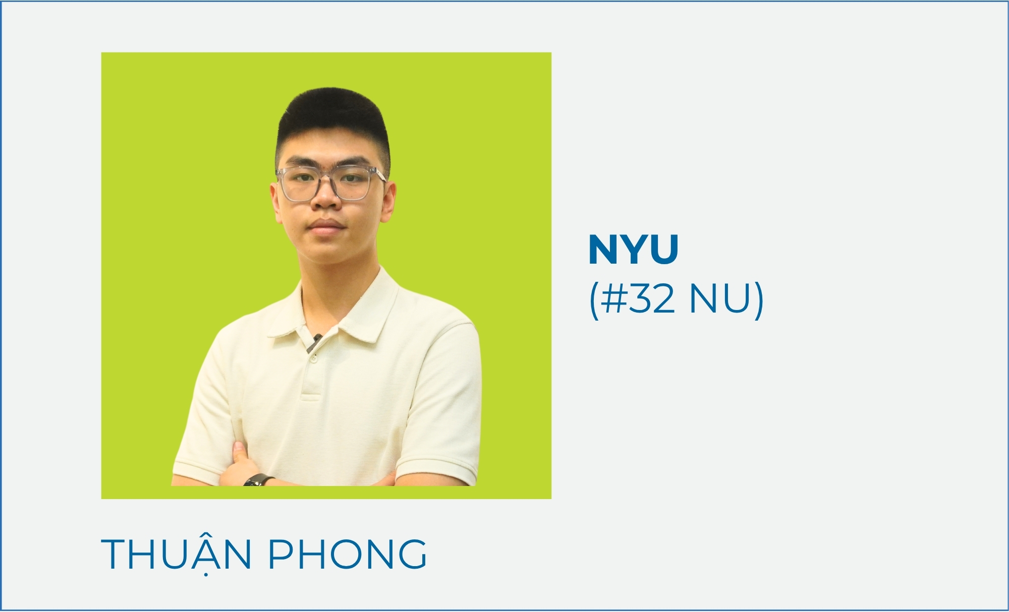 Hoàng Thuận Phong – NYU (#32 NU)