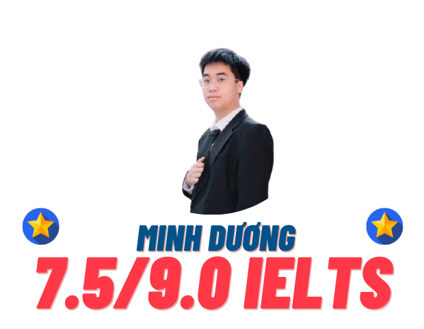 Đỗ Minh Dương – 7.5 IELTS